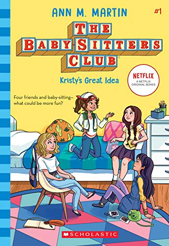 Kristys Great Idea the Baby Sitters Club 1 1