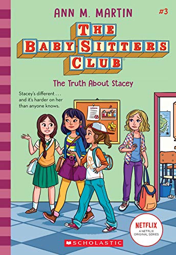 The Truth About Stacey the Baby Sitters Club 3 3