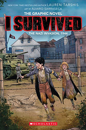 I Survived the Nazi Invasion 1944 I Survived Graphic Novel 3