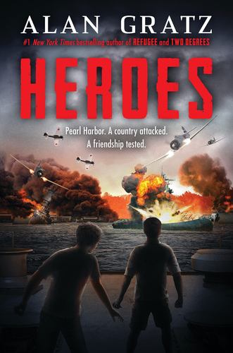 Heroes a Novel of Pearl Harbor