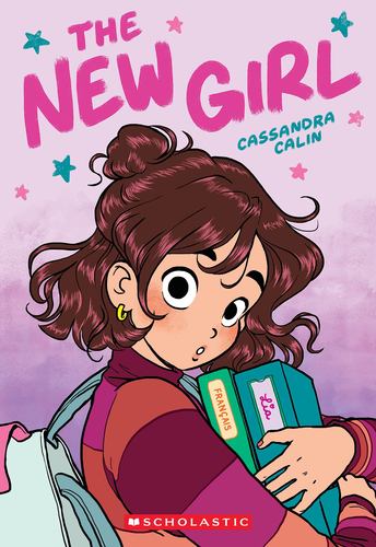 The New Girl a Graphic Novel the New Girl 1