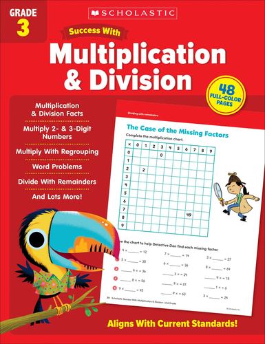 Scholastic Success with Multiplication Division Grade 3 Workbook Scholastic Teac