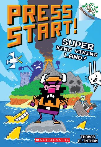 Super King Viking Land a Branches Book Press Start 13 13