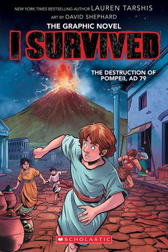 I Survived the Destruction of Pompeii Ad 79 I Survived Graphic Novel 10 10 Laure