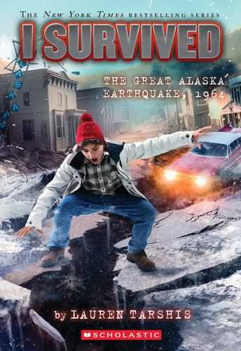 I Survived the Great Alaska Earthquake 1964 I Survived 23 23