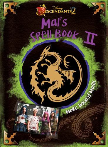 Descendants 2 Mals Spell Book 2 More Wicked Magic