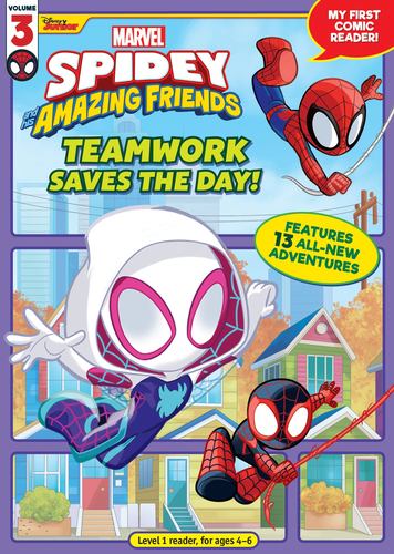 Spidey and His Amazing Friends Teamwork Saves the Day My First Comic Reader Spid