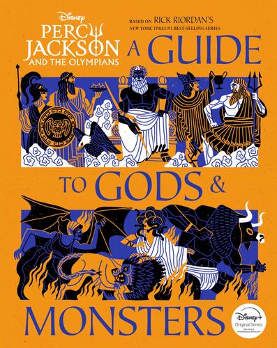 Percy Jackson and the Olympians a Guide to Gods Monsters