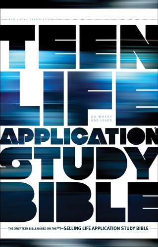 Teen Life Application Study Bible