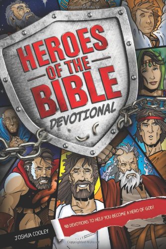 Heroes of the Bible Devotional 90 Devo