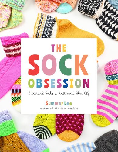 Sock Obsession Supercool Socks to Knit