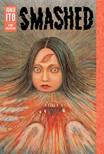 Smashed Junji Ito Story Coll