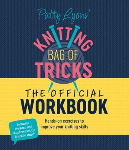 Patty Lyons Knitting Bag of Tricks