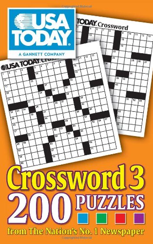 Usa Today Crossword 3 200 Puzzles from the Nations No 1 Newspaper Usa Today Puzz