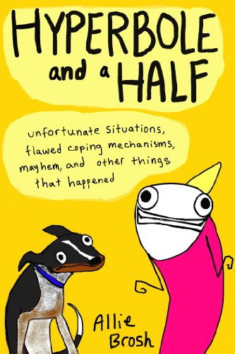 Hyperbole & a Half