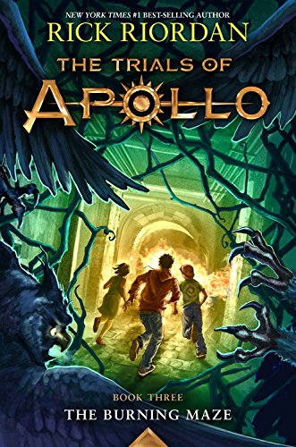 Burning Maze the Trials of Apollo the Book Three