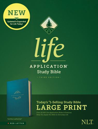 Nlt Life Application Study Bible Third Edition Large Print Leatherlike Teal Blue