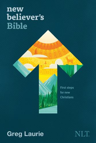 New Believers Bible Nlt Softcover First Steps for New Christians New Living Tran