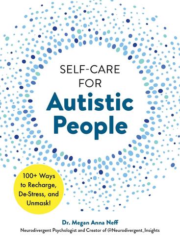 Self Care for Autistic People