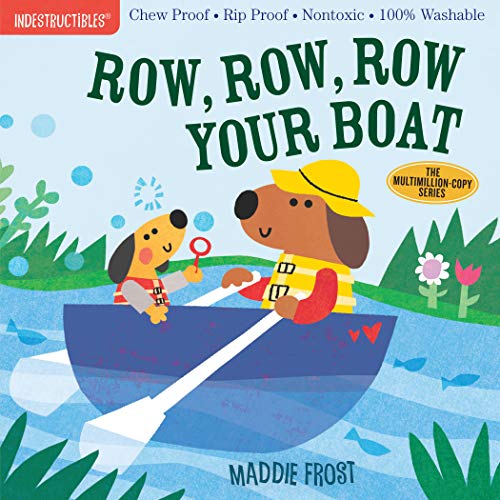 Indestructibles Row Row Row Your Boat