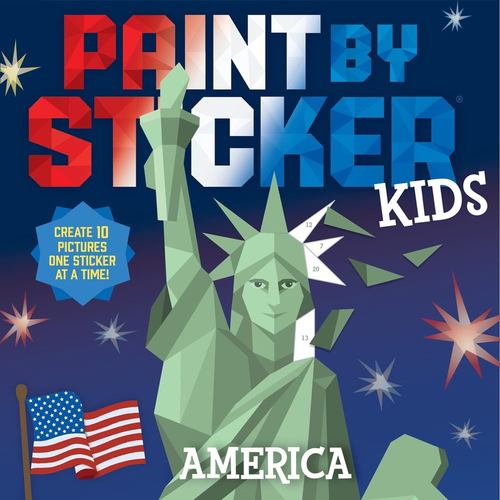 Paint by Sticker Kids Official America Create 10 Pictures One Sticker at a Time