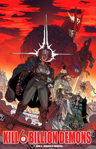 Kill 6 Billion Demons Book 5 Breaker of Infinities