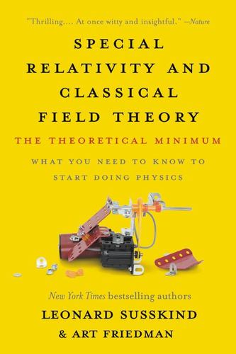 Special Relativity & Classical Field Tri