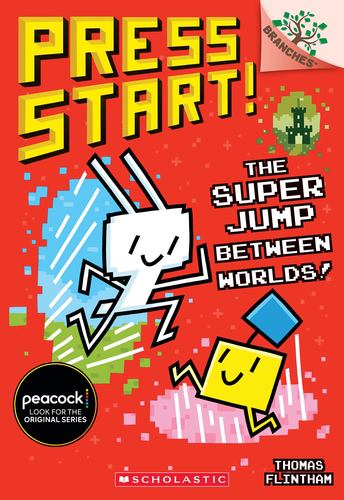 The Super Jump Between Worlds a Branches Book Press Start 17