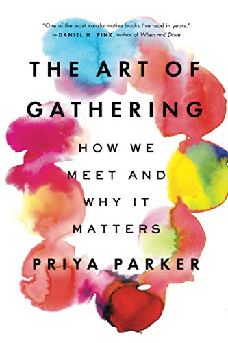 Art of Gathering