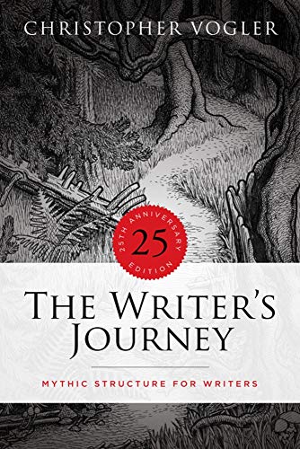 The Writers Journey 25th Anniversary Edition Mythic Structure for Writers Christ
