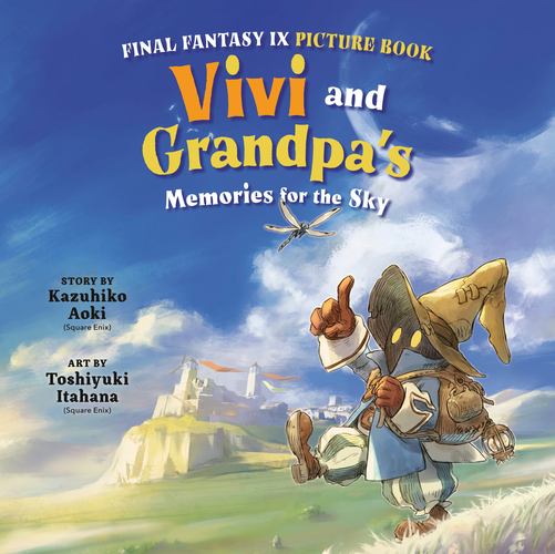 Final Fantasy Ix Picture Book Vivi and Grandpas Memories for the Sky Kazuhiko Ao
