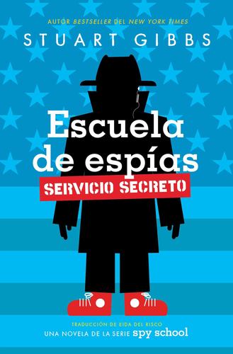 Escuela De Espias Servicio Secreto