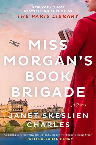Miss Morgans Book Brigade a Novel