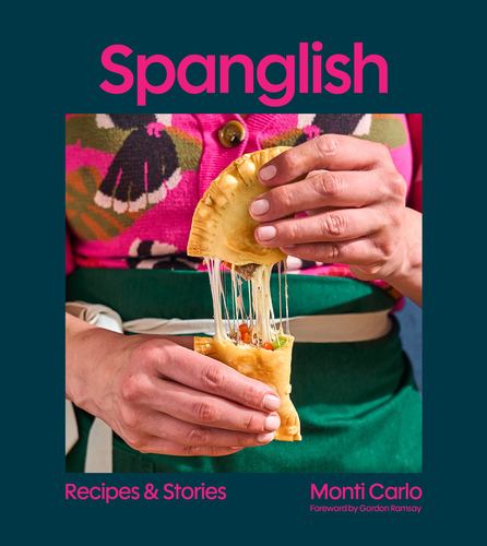 Spanglish Recipes & Stories