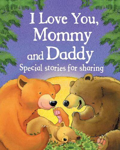 I Love You Mommy & Daddy