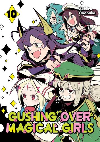 Gushing over Magical Girls Volume 10 Manga