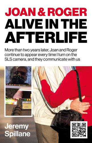 Joan & Roger Alive in the Afterlife