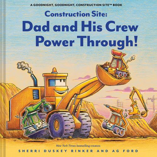 Construction Site Dad & His Crew Power