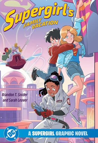 Supergirls Family Vacation