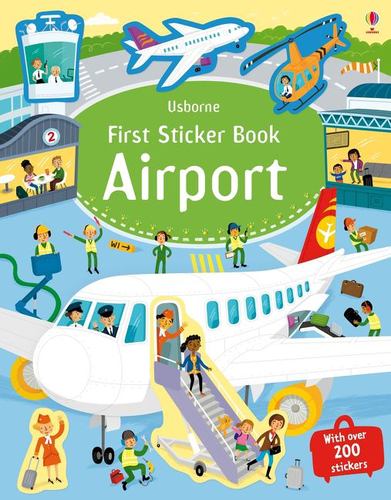 First Sticker Book Airport Screen Free Fun with Busy Scenes of Planes and Pilots
