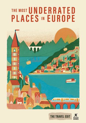Travel Edit Most Underrated Places Europ