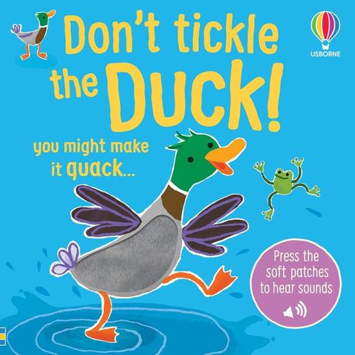 Dont Tickle the Duck