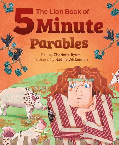 The Lion Book of Five Minute Parables
