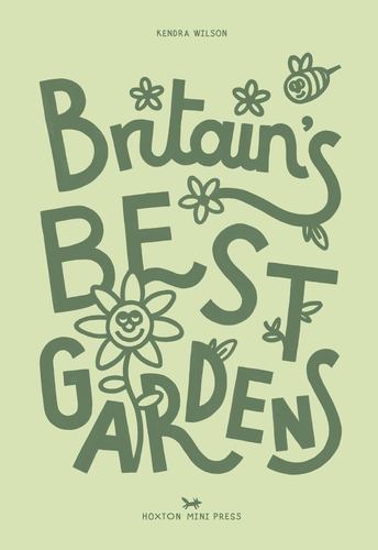 Britains Best Gardens
