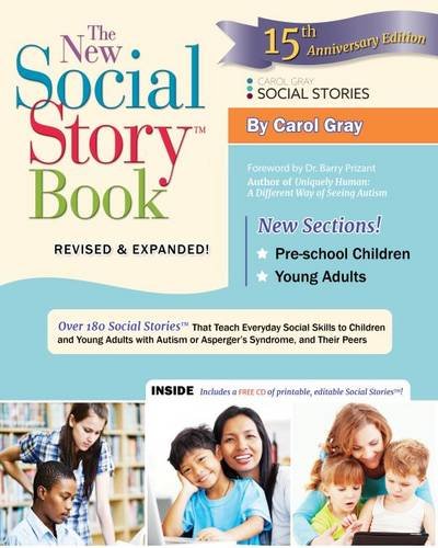 The New Social Story Book Revised and Expanded 15th Anniversary Edition over 150