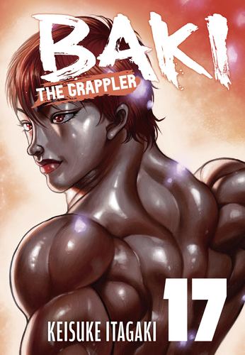 Baki the Grappler Perfect Edition Vol 17