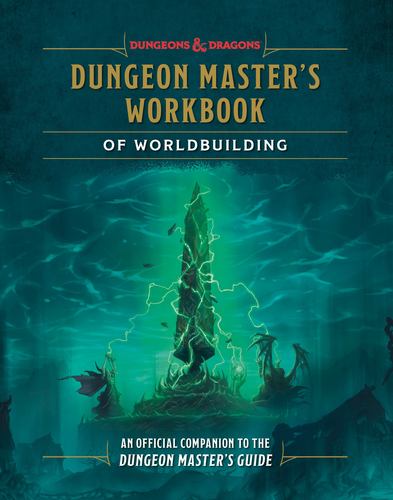 Dungeon Masters Workbk of Worldbuilding