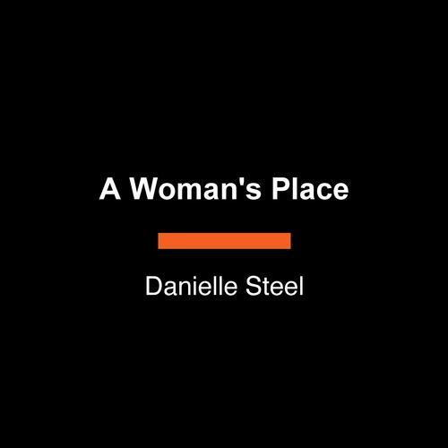 A Womans Place a Novel Danielle Steel 2