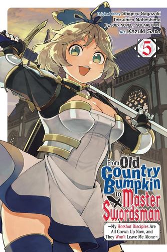 From Old Country Bumpkin to Master Swordsman Vol 5 Volume 5