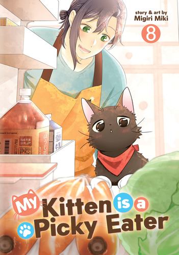 My Kitten Is a Picky Eater Vol 8